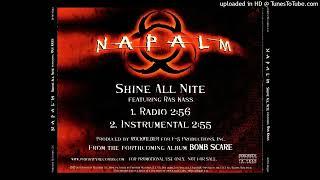 Napalm- Shine All Nite- Radio Ft. Ras Kass