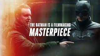 THE BATMAN - How Matt Reeves Created A Masterpiece