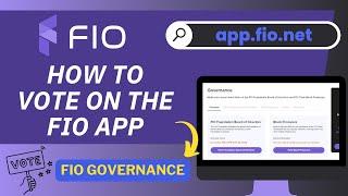 How to Vote on the FIO App - Step-by-Step Guide for Board & Block Producers