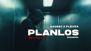 RARESY x FLEX53 - PLANLOS (Official Video)