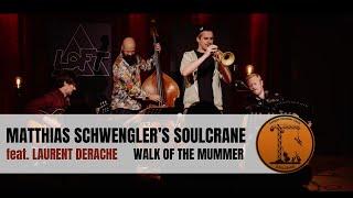 Matthias Schwengler's Soulcrane & Laurent Derache - Walk Of The Mummer (live)