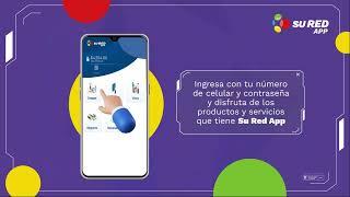 ¡Descarga y Regístrate en Su Red APP!