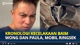 KRONOLOGI Kecelakaan Baim Wong Bareng Paula Verhoeven dan 2 Anaknya, Mobil Ringsek