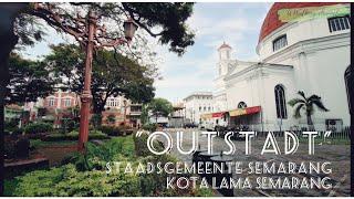 Semarang Old Town - Kota Lama Semarang |4K|