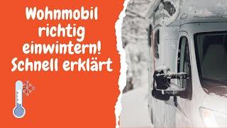 Wohnmobil Winterfest machen schnell erklärt