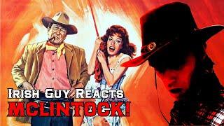 FIRST TIME WATCHING MCLINTOCK! (1963) |  **FULL MOVIE REACTION**