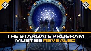 Why The Stargate Program Needs To Be Revealed | Stargate