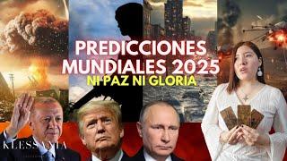 PREDICCIONES MUNDIALES 2025 | NI PAZ NI GLORIA ¿ESTALLARÁ EL TERCER CONFLICTO MUNDIAL?