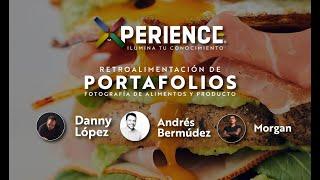 14 I RETROALIMENTACIÓN PORTAFOLIOS FOTOGRAFÍA DE ALIMENTOS I DANNY LÓPEZ, ANDRÉS BERMUDEZ Y MORGAN