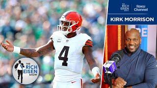 Kirk Morrison on How Much Longer the Browns Can Stick with Deshaun Watson | The Rich Eisen Show