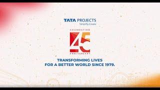 Tata Projects 45th Foundation Day