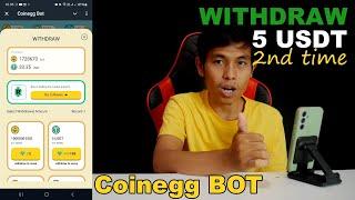 Coinegg Bot Withdrawal 5 USDT 2nd Time