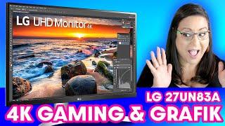 LG 27UN83A Review - 4K UHD Monitor für Gaming und Grafik