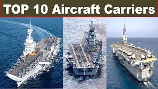 Top 10 Best Aircraft Carriers in the world  Analysis by share study defense