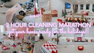 NEW  3 HOUR CLEANING MARATHON! GET YOUR HOUSE READY FOR THE HOLIDAYS! || CLEAN WITH ME