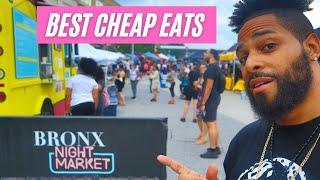 BEST Cheap Eats: BRONX NIGHT MARKET