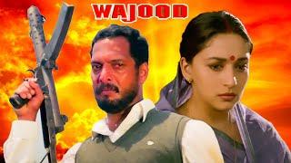 Wajood Full Movie | Nana Patekar | Madhuri Dixit | Johnny Lever | Ramya Krishnan | Bollywood Movie