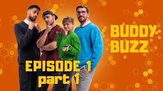 Buddy Buzz - Episode 1 (PART 1): Give Peas a Chance | Pilot