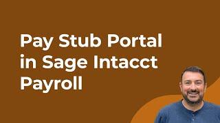 Employee Pay Stub Portal for Sage Intacct Construction Payroll