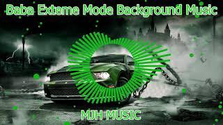 Baba Extreme Mode Background Music | Fight Action Music | Make Joke Horror | MJH music