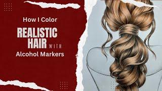 How I Color Ep. 3 | Coloring realistic style hair with Ohuhu alcohol markers