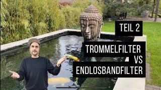 Trommelfilter VS.  Endlosbandfilter Teil 2