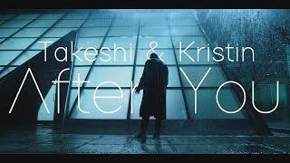 Takeshi & Kristin | After You