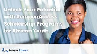 SomponAccess ScholarshipPrograms - Unlock Your Potential and apply for scholarships today!