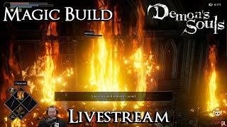 Demon's Souls Remake - Mage Build Livestream