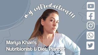 Weight loss with Mariya Khan's | Introduction Video | Wazan kam kerne ka tariqa #dietitian #health