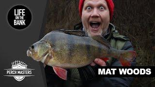 PERCH FISHING MASTERS | SEASON 1 | EPISODE 3 - MAT WOODS