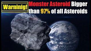 NASA JPL Warning: A Monster Asteroid will Hit Earth