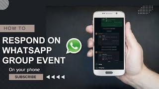 How to Respond on Whatsapp Group Event