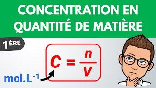 Concentration en quantité de matière (molaire) | 1ère spé | Physique Chimie