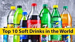 Top 10 soft drinks in the world