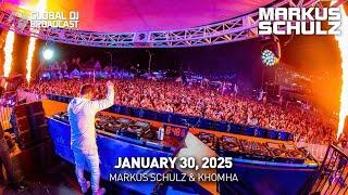 Global DJ Broadcast with Markus Schulz & KhoMha (January 30, 2025)