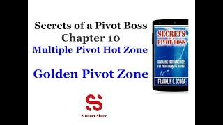 Secrets of a Pivot Boss || Chapter 10 || Golden Pivot Zone || GPZ || PART 61