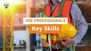 Key Skills for Success as an HSE Professional: What You Need to Know