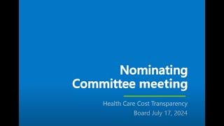 July 17, 2024, Nominating Committee