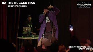 RA The Rugged Man - Legendary Loser (Live in Santa Cruz - 2021)