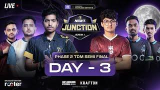 [SEMIFINALS DAY-2] Night Junction Season 1 | Phase 2- TDM Battle |FT #iqoosoul #godlike #tx #hydra