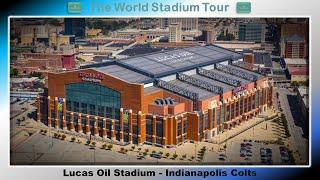 Lucas Oil Stadium - Indianapolis Colts - The World Stadium Tour