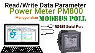Read Data Power Meter Schnneider Menggunakan Modbus Poll ║ PM800 ║Modbus Tools