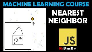 Machine Learning Course - Lesson 6: K Nearest Neighbors Classifier (JavaScript - No Libraries)