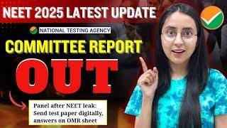 NEET 2025 Big Update | NTA Committee Report Out #neet #neet2025 #update