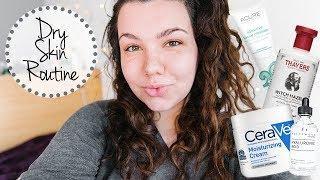 AFFORDABLE DRY SKINCARE ROUTINE | MORNING & NIGHT