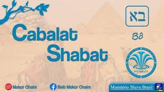 Cabalat Shabat - Shabat Bô