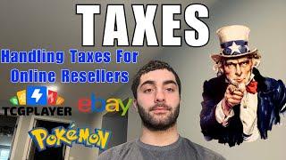 How I Handle My Taxes As An Online Pokemon Reseller