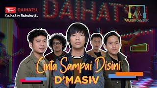 D'Masiv - Cinta Sampai Disini | Musik Asik KOLABORASIK