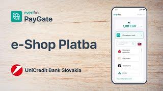 Everifin PayGate - Platba Unicredit Bank Slovakia